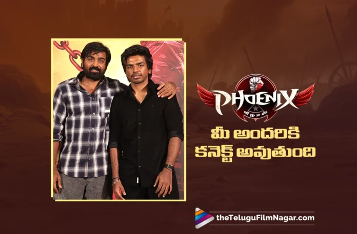 Phoenix Will Connect with Everyone Says Vijay Sethupathi