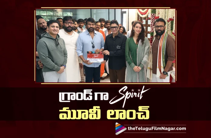 Prabhas Spirit Gets a Majestic Launch from Chiranjeevi