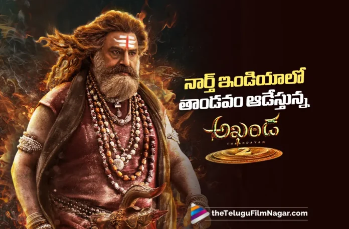 Akhanda 2 Roars in North India, Hindi Audience Mesmerized by Balakrishna's Performance