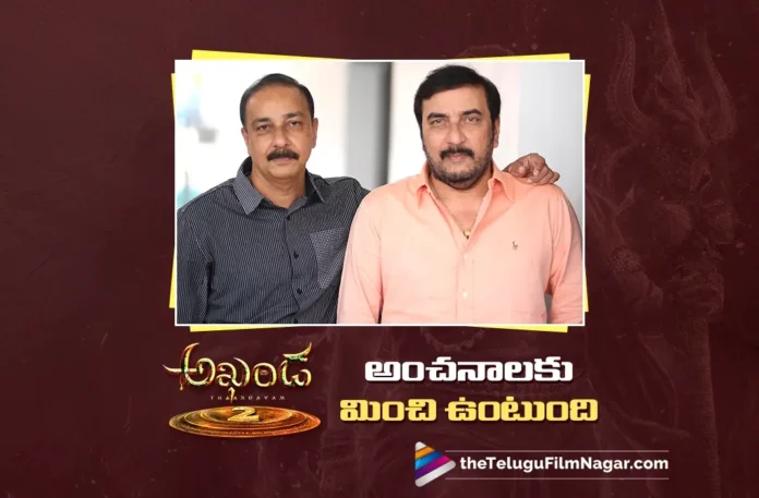 Akhanda 2 Will Deliver Massive Goosebump Sequences Say Producers