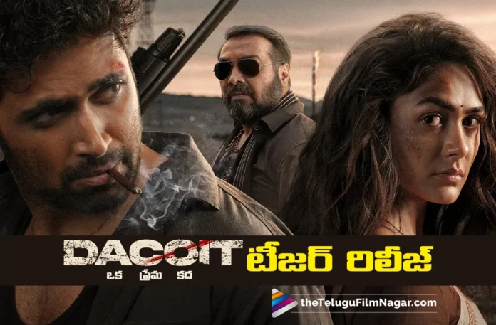 DACOIT Teaser Released DACOIT Teaser Released