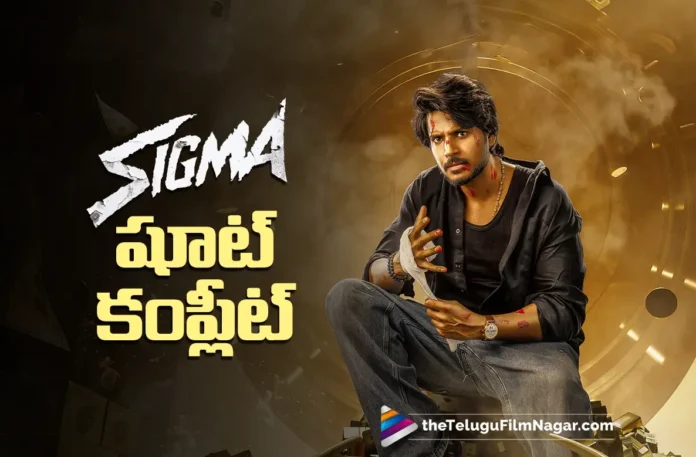 Sigma Gears Up for Teaser as Shoot Gets Completed Sigma Gears Up for Teaser as Shoot Gets Completed