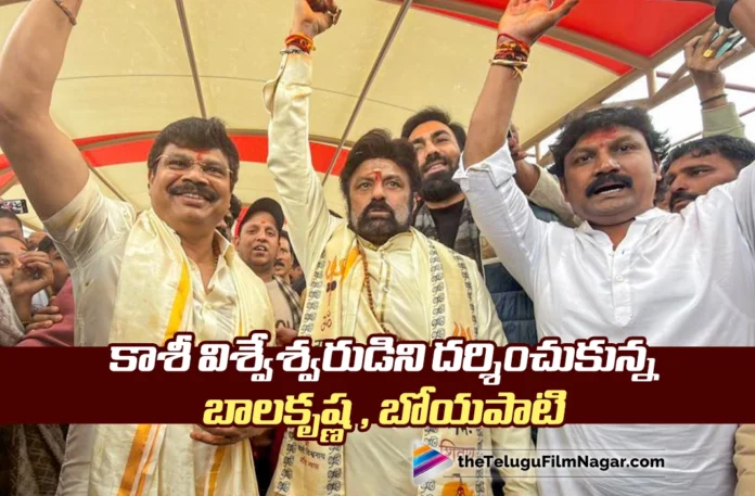 balakrishna and boyapati srinu seek blessings at kashi vishweshwar temple