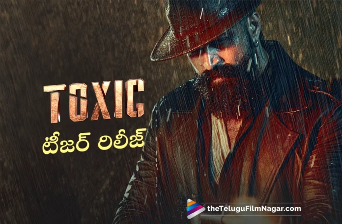 Much-Awaited Toxic Teaser Released