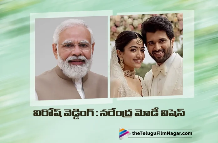 Narendra Modi Sends Special Wishes for Virosh’s Wedding