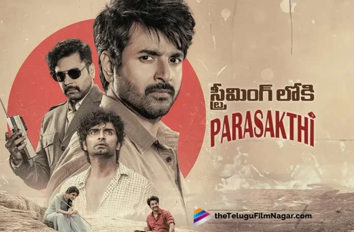 Parashakti Now Streaming on OTT