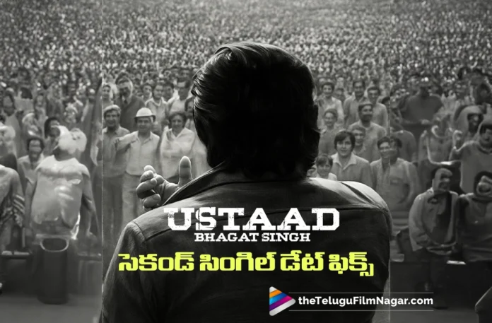 Ustaad Bhagat Singh Second Song Release Date Announced