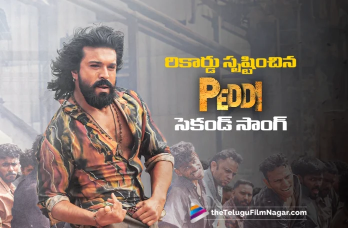 Peddi Second Single Creates All-Time Record