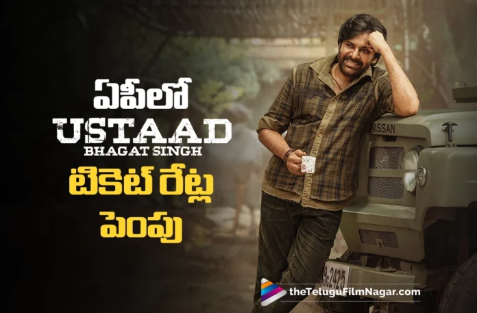 Special Ticket Price Hike for Ustaad Bhagat Singh in Andhra Pradesh