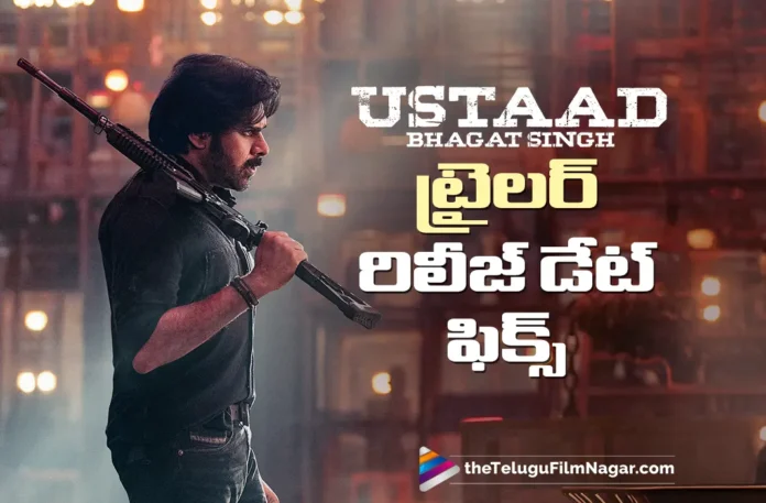 trailer release date locked for ustaad bhagat singh