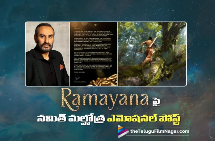 Namit Malhotra Shares Emotional Note on Ramayana