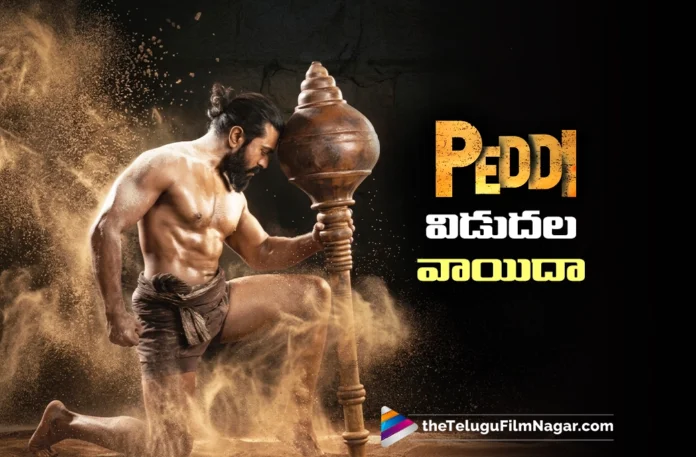 Release of Peddi Postponed Again Release of Peddi Postponed Again