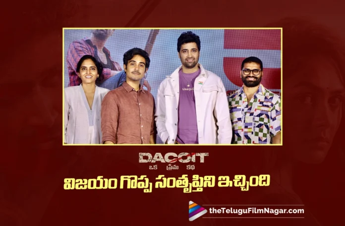 The Success of ‘Dacoit’ Gave Me Great Satisfaction says Adivi Sesh