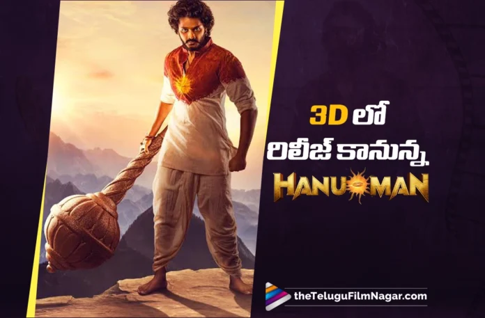 Blockbuster HanuMan Set for 3D Release Blockbuster HanuMan Set for 3D Release