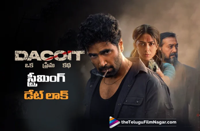 Dacoit Set for OTT Release