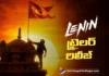 Lenin Trailer Out Now