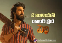 నార్త్ అమెరికాలో అదరగొడుతున్న పెద్ది Peddi Enters the $2 Million Club in North America