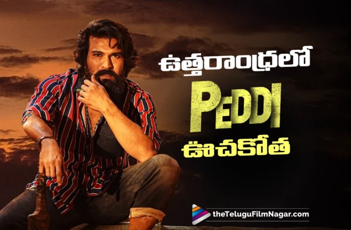 Peddi Registers Record-Breaking Collections in Uttarandhra Peddi Registers Record-Breaking Collections in Uttarandhra