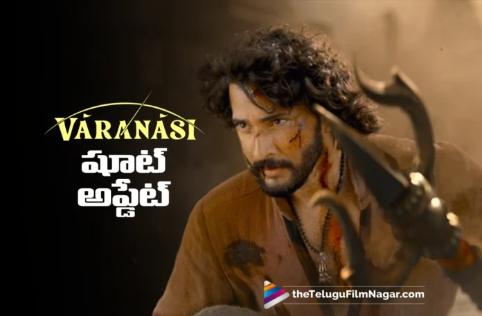 S. S. Rajamouli Shares a Varanasi Shoot Update