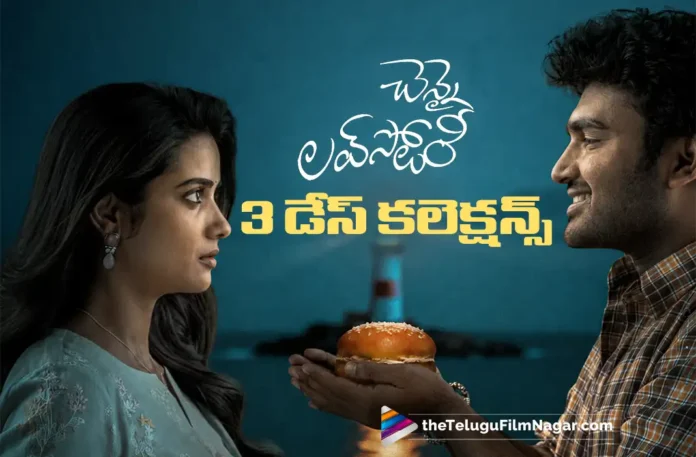 Chennai Love Story 3 days collections