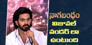 నాగబంధం విజువల్ వండర్ లా ఉంటుంది – హీరో విరాట్ కర్ణ Nagabandham Will Leave Audiences Spellbound Visually Says Virat Karna