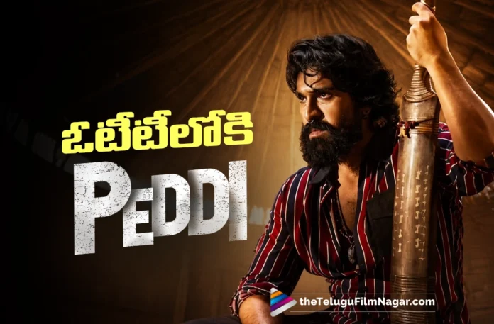 Peddi Official OTT Release Date Announced Peddi Official OTT Release Date Announced