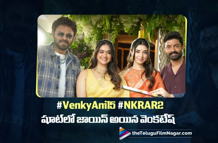 Venkatesh Joins the Shoot of #VenkyAnil5 #NKRAR2