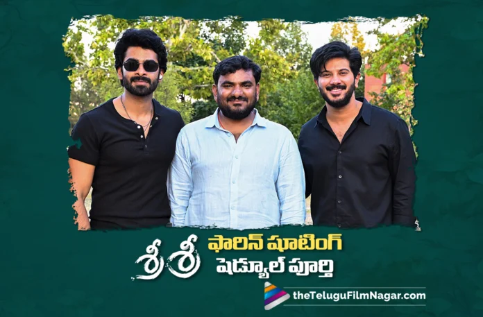 Dulquer Salmaan’s Sri Sri Wraps Up a Crucial Schedule