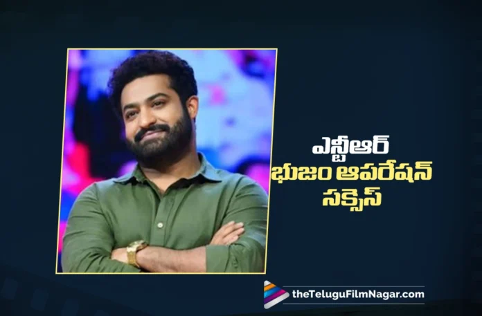 Jr NTR’s Shoulder Operation Successfully Completed Jr NTR’s Shoulder Operation Successfully Completed