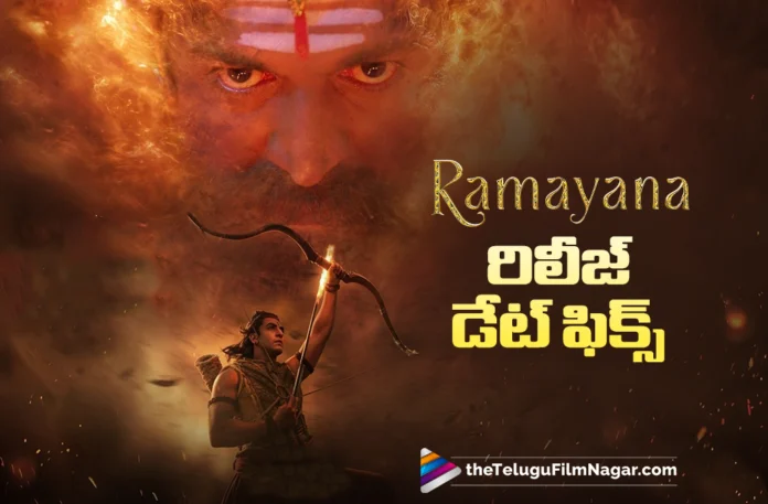 Ramayana Release Date Confirmed