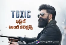 హిందీలో టాక్సిక్ రికార్డు ఓపెనింగ్స్ Toxic Scores Record Openings in Hindi