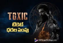 తెలుగు రాష్ట్రాల్లో టాక్సిక్ టికెట్ ధరల పెంపు .. స్పెషల్ షోస్ కూడా Toxic Ticket Prices Hiked in Telugu States