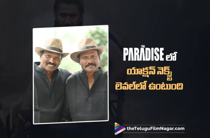 Fight Masters Ram-Laxman Talk About Their Work in The Paradise Fight Masters Ram-Laxman Talk About Their Work in The Paradise