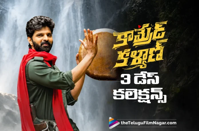 Comrade Kalyan Three-Day Box Office Collections