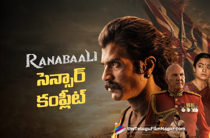RanaBaali Completes Censor Formalities Without Any Cuts RanaBaali Completes Censor Formalities Without Any Cuts