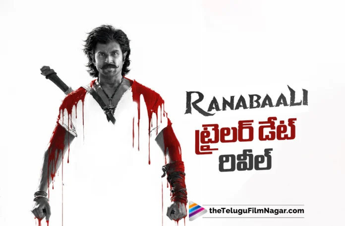 RanaBaali Trailer Release Date Locked RanaBaali Trailer Release Date Locked