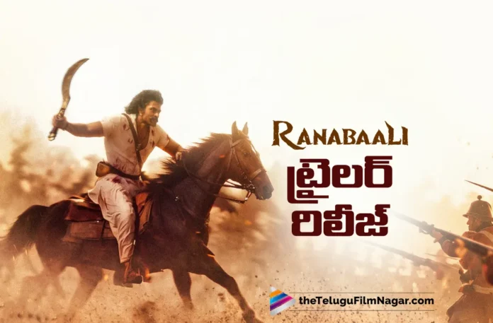 Ranabaali Trailer Creates a Strong Impact