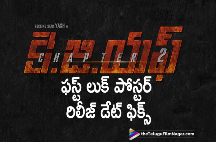 KGF 2 Movie First Look Poster Gets Final Release Date