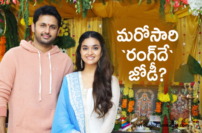 Mahanati Fame Keerthy Suresh and Nithiin Pair Up Again For Another New Movie