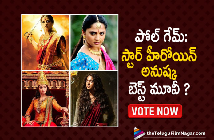 Which One Is Your Favorite Among These Movies Of Anushka Shetty?