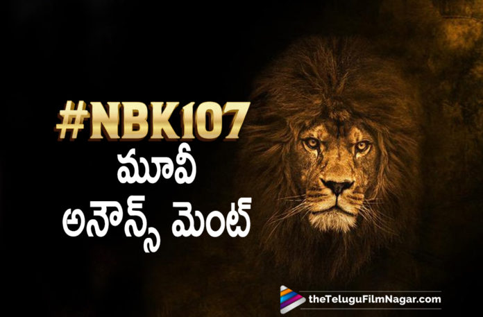 Nandamuri Balakrishna Upcoming Movie NBK107 Announced On His Birthday Along With Theme Poster,Telugu Filmnagar,Tollywood Movie Updates,Balakrishna,Nandamuri Balakrishna,Balakrishna Latest News,Balakrishna Latest Movie,Balakrishna New Movie,Balakrishna Movies,Balakrishna NBK107 Movie,Nandamuri Balakrishna’s NBK107 Movie,Balakrishna’s NBK107 Movie,NBK107 Movie Officially Announced,NBK107 Movie,NBK107,NBK107 Movie Updates,NBK107 Announced,NBK107 Movie Announced,NBK107 Movie Details,NBK107 Movie Latest News,NBK107 Update,Balakrishna Teams Up With Gopichandh Malineni,Gopichandh Malineni,Balakrishna Gopichandh Malineni Movie,Balakrishna Gopichandh Malineni Movie Updates,Balakrishna's 107th Film Announced,Happy Birthday NBK,NBK107 - Nandamuri Balakrishna,Thaman S,Mythri Movie Makers,Nandamuri Balakrishna 107,NBK 107 With Gopichandh Malineni,Happy Birthday Balakrishna,Balakrishna Latest Movies,Gopichandh Malineni Movies,NBK107 Official Announcement,NBK107 Officially Announced,Balakrishna Birthday,Balakrishna Next Movie Announced,#HBDBalakrishna,#HappyBirthdayNBK,#NBK107
