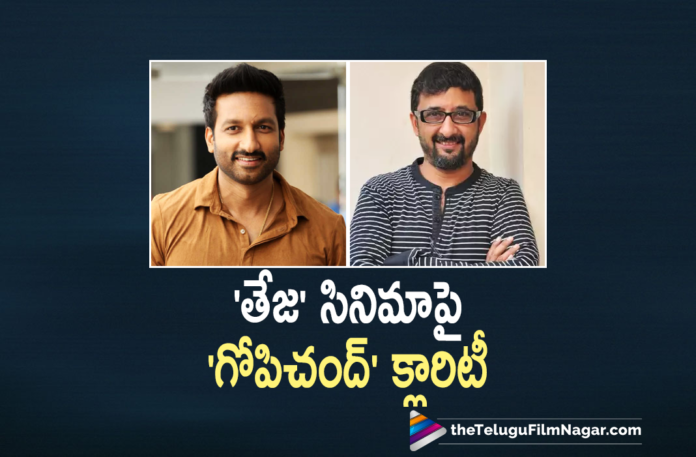 Hero Gopichand Gives Clarity About His Upcoming Movie With Director Teja,Telugu Filmnagar,Latest Telugu Movies 2021,Telugu Film News 2021,Tollywood Movie Updates,Latest Tollywood Updates,Latest 2021 Telugu Movie Updates,Gopichand,Actor Gopichand,Hero Gopichand,Gopichand Movies,Gopichand New Movie,Gopichand Latest Movie,Gopichand Upcoming Movie,Gopichand Latest Movie Update,Gopichand New Movie Update,Gopichand Latest Film Update,Gopichand Next Projects,Gopichand Upcoming Project,Gopichand Movie Update,Gopichand Movie News,Gopichand Latest News,Gopichand Clarity About His Upcoming Movie With Director Teja,Gopichand About His Upcoming Movie With Director Teja,Gopichand About His Upcoming Movie With Teja,Director Teja,Teja,Teja Movies,Teja New Movie,Teja Latest Movie,Teja Upcoming Movie,Gopichand And Teja,Gopichand And Teja Movie,Gopichand And Teja Movie Update,Gopichand And Teja New Movie,Gopichand And Teja Latest Movie,Gopichand About Director Teja Upcoming Movie,Gopichand Clarity About His Upcoming Movie With Teja,Clarity On Gopichand's Next With Teja,Seetimaarr,Seetimaarr Movie,Seetimaarr Telugu Movie,Seetimaarr Movie Update,Seetimaarr Latest Update,Gopichand Seetimaarr,Gopichand Abot Director Teja,Hero Gopichand Clarifies That He Is Not Doing Movie With Director Teja,Gopichand Clarifies That He Is Not Doing Movie With Director Teja,Gopichand Next Movie Update
