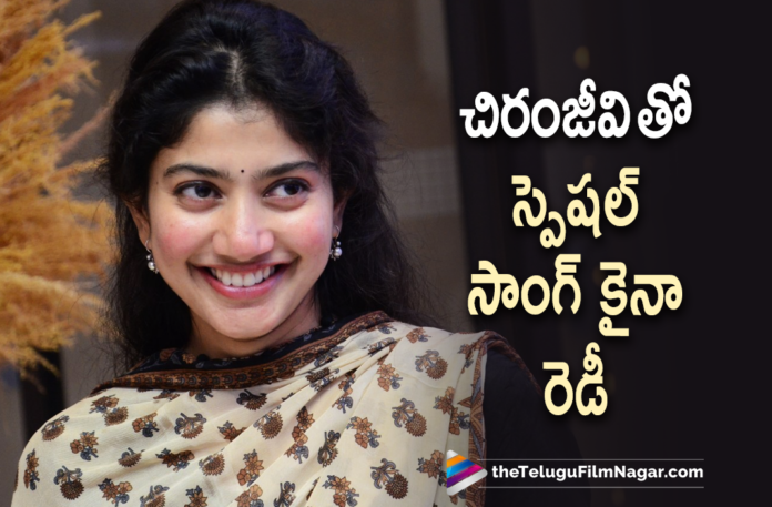Actress Sai Pallavi Says That She Is Ready To Work In A Special Song With Mega Star Chiranjeevi,Sai Pallavi Says It Doesnot Matter If It Is An Item Song,Telugu Filmnagar,Latest Telugu Movies 2021,Telugu Film News 2021,Tollywood Movie Updates,Latest Tollywood Updates,Sai Pallavi,Actress Sai Pallavi,Heroine Sai Pallavi,Sai Pallavi Ready To Work In A Special Song With Mega Star Chiranjeevi,Sai Pallavi Ready To Work In A Special Song With Chiranjeevi,Sai Pallavi About Chiranjeevi,Sai Pallavi About Mega Star Chiranjeevi,Sai Pallavi Movies,Sai Pallavi Latest News,Love Story Movie,Love Story,Love Story Telugu Movie,Love Story Movie Updates,Love Story Movie Review,Love Story Review,Love Story Movie Latest Updates,Love Story Update,Love Story Movie Update,Sai Pallavi Love Story,Sai Pallavi News,Sai Pallavi New Movie,Sai Pallavi Latest Movie,Sai Pallavi Upcoming Movie,Sai Pallavi New Movie Update,Sai Pallavi Latest Movie Update,Sai Pallavi Latest Film Update,Sai Pallavi Upcoming Movie Update,Sai Pallavi Next Projects,Sai Pallavi Upcoming Projects,Sai Pallavi New Projects,Sai Pallavi Movie Updates,Sai Pallavi Movie News,Sai Pallavi Special Song With Mega Star Chiranjeevi,Sai Pallavi Dance With Megastar Chiranjeevi,Mega Star Chiranjeevi,Chiranjeevi,Chiranjeevi Movies,Chiranjeevi New Movie,Megastar Chiranjeevi At Love Story Pre Release Event,Love Story Pre Release Event,Love Story Movie Success Meet,#LoveStory,#SaiPallavi