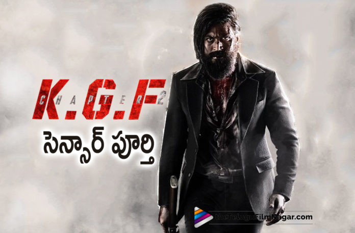 KGF 2 Movie Clears Censor Formalities