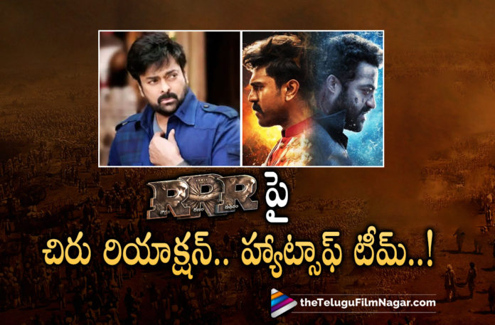 Megastar Chiranjeevi about RRR Movie,Telugu Filmnagar,Latest Telugu Movies 2022,Telugu Film News 2022,Tollywood Movie Updates,Latest Tollywood Updates,Latest Film Updates,Tollywood Celebrity Fitness, Megastar Chiranjeevi,Megastar Chiranjeevi Movies,Megastar Chiranjeevi Telugu Movie,Megastar Chiranjeevi Upcoming Movie Updates,Megastar Chiranjeevi New Movie,Megastar Chiranjeevi Latest Movie, Megastar Chiranjeevi New Projects,Megastar Chiranjeevi About RRR Movie,Megastar Chiranjeevi Reponse About RRR Movie,Chiru Reaction after watching RRR Movie, Megastar Chiranjeevi hats off To RRR Movie Team,RRR Is Master Story Teller its a Maste piece says Chiranjeevi,Chiranjeevi Tweeted Hats off to the Entire Team Of RRR, A Glowing & Mind blowing testimony to SS Rajamouli,s Unparalleled Cinematic vision,Chirajeevi Godfather Movie Updates,Chiranjeevi Godfather Movie,#Chiranjeevi,#RRR, Jr NTR Performance and Ramcharan Performance are the Highlights of the Movie,Alia Bhatt In RRR Movie,MM Keeravani Music Composer Of the Movie RRR, RRR Movie first day collection,Ram Charan and Jr NTR Action Secen,Ramcharan and Jr NTR Dance,RRR Movie on March 25th,RRR Movie Songs,RRR Movie First Review,RRR Review,RRR Twitter Reviews,RRR Movie Super Hit Songs,RRR Multistarrer Movie, SS Rajamouli Movie RRR,RRR Super Hit Movie,RRR Blockbuster movie,Jr NTR and Ramcharan Movie RRR,RRR Movie Released in 10000 plus Screens world wide, RRR releasing on 25th of this month stars Alia Bhatt and Olivia Morris,RRR Telugu Movie Review,SS Rajamouli Multistarrer Movie RRR,