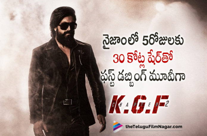 KGF Chapter 2 Becomes The First Dubbing Movie in Nizam To Collect 30 Crores Share In 5 Days,Telugu Filmnagar,Latest Telugu Movies News,Telugu Film News 2022,Tollywood Movie Updates,Tollywood Latest News, KGF2,KGF2 movie,KGF2 movie Updates,KGF2 movie Collections,KGF2 Collections Records,KGF2 Movie Nizam To Collect 30 Crores Share In 5 DaysKGF2,Movie Record In Nizam,KGF2 Nizam Records,KGF2 First Ever Collection Record in Nizam, KGF2 Sets new Record in Niza Collections,Yash KGF2 Movie Collections sets Records in Nizam,Yash Starrer KGF Chapter 2 Movie Creats Records in Nizam,Nizam Collection for KGF2 Movie