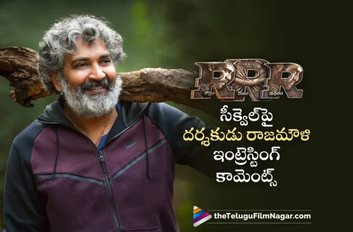 SS Rajamouli interesting comments about the movie Sequel