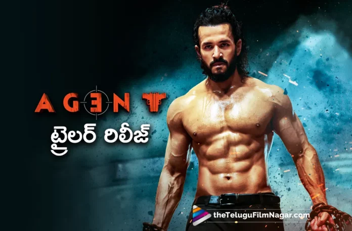 Agent Telugu Movie Trailer Out Now
