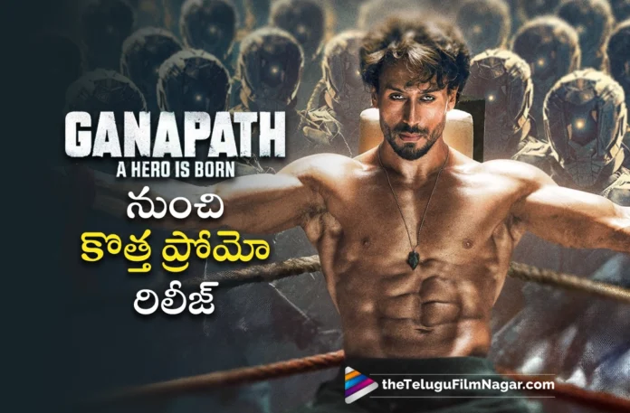 Ganapath Update: New Promo Out From Tiger Shroff's Action Film