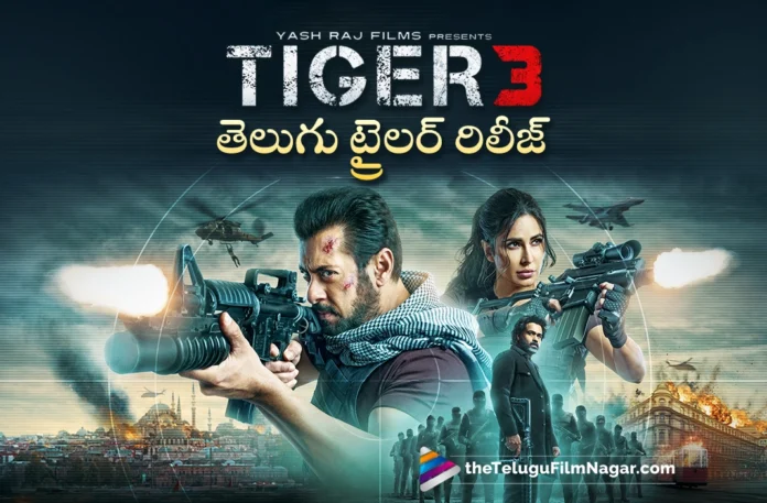 Salman Khan's Tiger 3 Movie Telugu Trailer Out